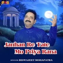 Janhan re Tate Mo Priya Rana